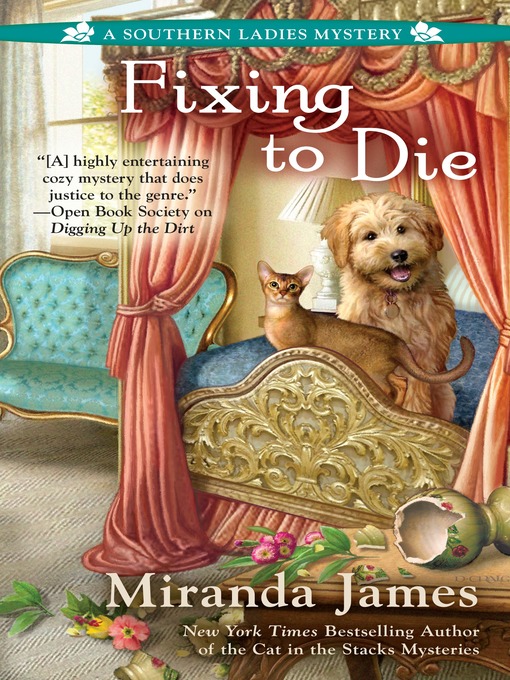 Title details for Fixing to Die by Miranda James - Available